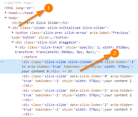 html><html 
(body > 
rst Slick Slider</hl) 
<div slick-initialized slick-slider' 
(button prev slick-arrow